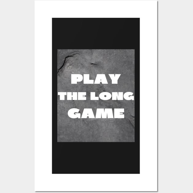 Play the long game Wall Art by IOANNISSKEVAS